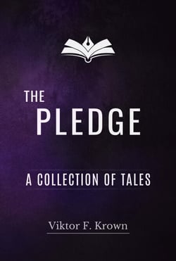 The Pledge - A Collection of Tales - Wondrous Tales, #1