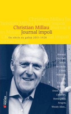 Journal impoli - Un siècle au galop, 2011-1928