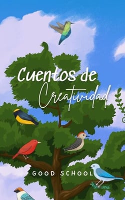 Cuentos de Creatividad - Heroes of Tomorrow, #1