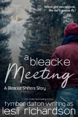 A Bleacke Meeting: A Bleacke Shifters Story - Bleacke Shifters, #9