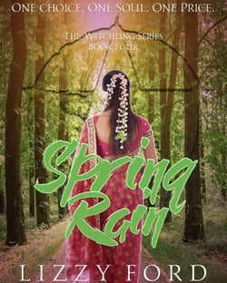 Spring Rain (#4, Witchling Series) - The Witchlings Series, #4