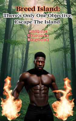 There's Only One Objective, Escape The Island - Breed Island, #1