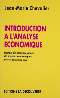 Introduction à l'analyse économique - Manuel de première année de sciences économiques