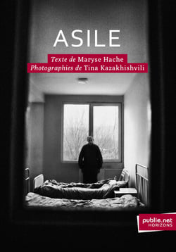 Asile - immersion dans un hôpital psychiatrique, témoignage et leçon d'humanité