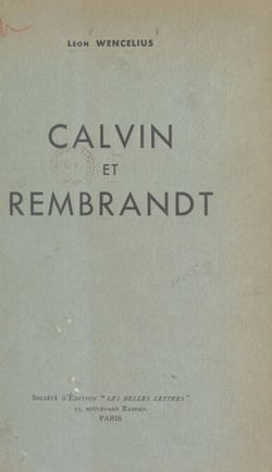 Calvin et Rembrandt