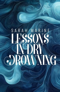 Lessons in Dry Drowning