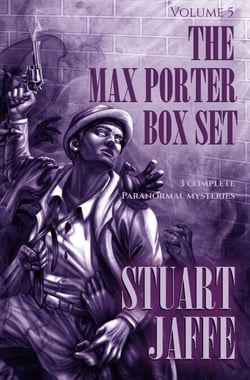 The Max Porter Box Set: Volume 5 - Max Porter Paranormal Mysteries Box Set, #5