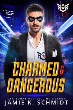 Charmed And Dangerous - Super Short Super Hero Instalove Romantasy, #5