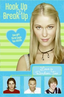 Hook Up or Break Up #1: Love Is Random Too