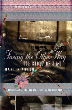 Facing the Other Way - The Story of 4AD