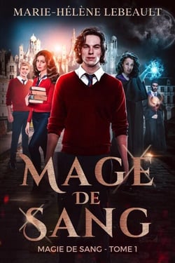 Mage de sang - Magie de sang, #1
