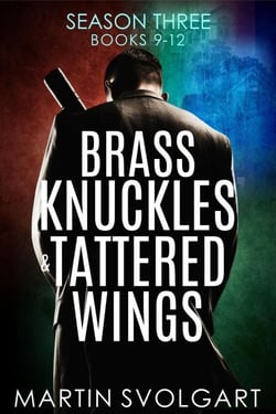 Brass Knuckles &amp; Tattered Wings - Brass Knuckles &amp; Tattered Wings Boxset, #3