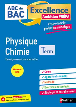 Physique-Chimie Terminale - Pour viser la prépa scientifique - ABC du BAC Excellence Ambition prépa - Bac 2025 - Enseignement de spécialité Tle - Cours, Approfondissement, Méthode et Sujets - EPUB