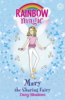 Mary the Sharing Fairy - The Friendship Fairies Book 2