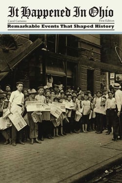 It Happened in Ohio - Remarkable Events That Shaped History