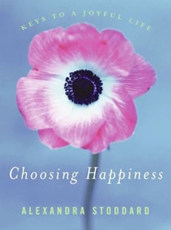 Choosing Happiness - Keys to a Joyful Life