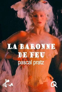 La baronne de feu - Série La baronne # 4