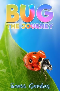 Bug: The Journey - Bug: The Journey, #1