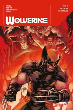 Wolverine (2020) T01 - Le cartel de fleurs