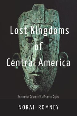Lost Kingdoms  of  Central America