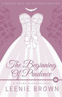The Beginning of Prudence - Teatime Tales, #5