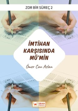 Imtihan Karsisinda Mü'min