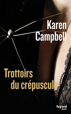 Trottoirs du crépuscule - traduit de l'anglais (Ecosse) par Stéphane Carn et Catherine Cheval