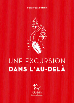 Une Excursion dans l'au-delà