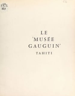 Tahiti, le musée Gauguin