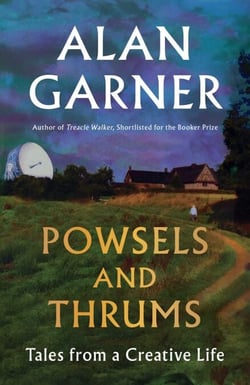 Powsels and Thrums - Tales from a Creative Life