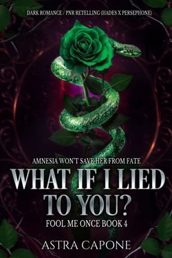 What if I Lied to You? - Fool Me Once, #4