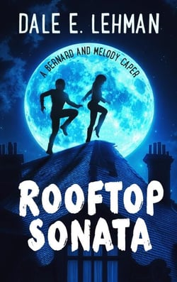 Rooftop Sonata - Bernard and Melody Capers, #2