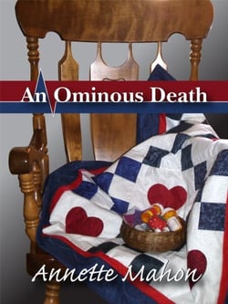 An Ominous Death - The St. Rose Quilting Bee Mystery Series, #2