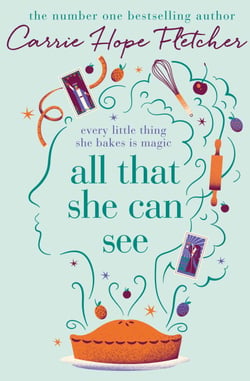 All That She Can See - the heart-warming and uplifting romance from the Sunday Times bestseller