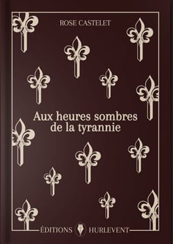 Aux heures sombres de la tyrannie
