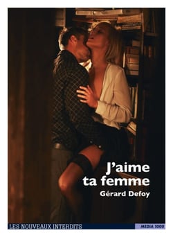 J'aime ta femme