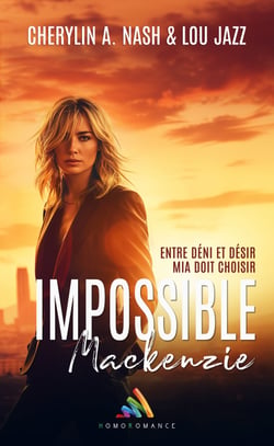 Impossible Mackenzie - Livre lesbien, Roman lesbien
