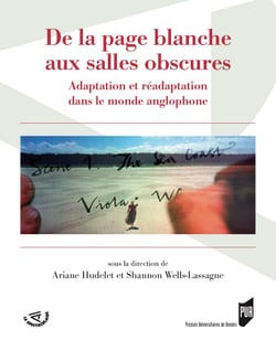 De la page blanche aux salles obscures - Adaptation et réadaptation dans le monde anglophone