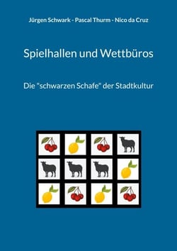 Spielhallen und Wettbüros - Die "schwarzen Schafe" der Stadtkultur