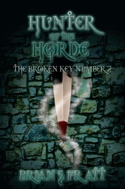 Hunter of the Horde: The Broken Key #2 - The Broken Key Trilogy, #2