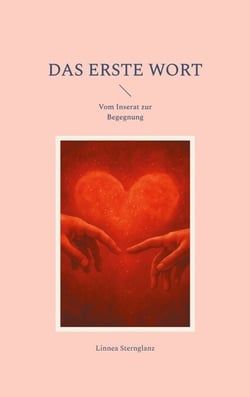 Das erste Wort - Vom Inserat zur Begegnung