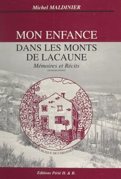 Mon enfance dans les Monts de Lacaune - Mémoires et récits