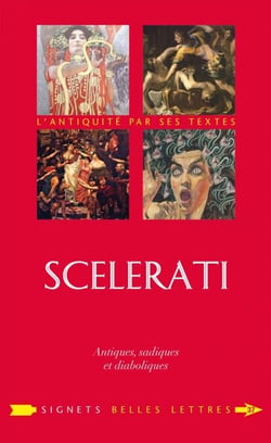 Scelerati ! - Antiques, sadiques et diaboliques