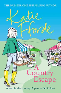 A Country Escape - From the #1 bestselling author of uplifting feel-good fiction