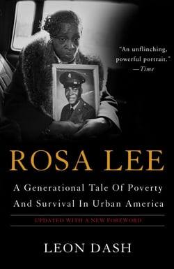 Rosa Lee - A Generational Tale Of Poverty And Survival In Urban America