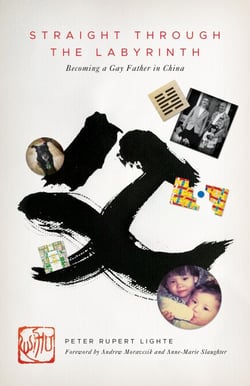 Straight Through The Labyrinth:  Becoming a Gay Father in China