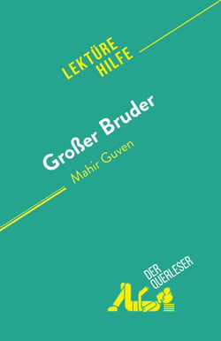 Großer Bruder - von Mahir Guven
