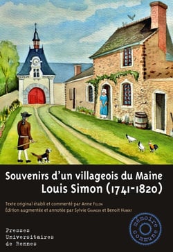 Souvenirs d'un villageois du Maine - Louis Simon (1741-1820)