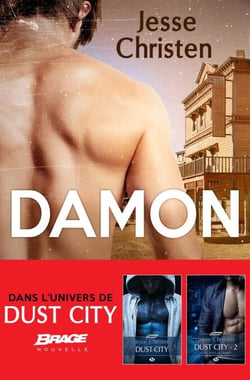 Dust City, T2.5 : Damon