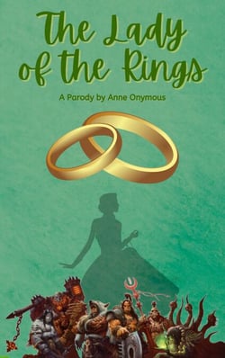 The Lady of the Rings - Tales of Mediocre Earth, #2